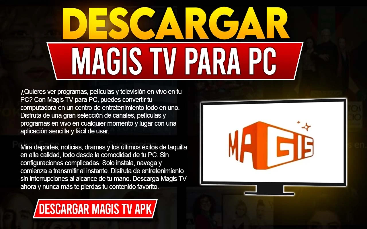 Magis TV PC – Descargar Magis TV para PC Última V6.3.0 1 Magis TV para PC